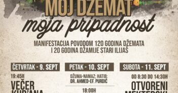 Od 09. do 11. septembra manifestacija povodom 120 godina džamije Stari Ilijaš